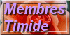 Membres Timide Membres Timide