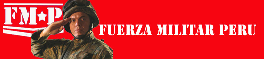 FUERZA MILITAR PERU 
