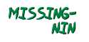 Missing Nin Missing Nin