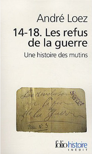 Les mutins de 1917  André LOPEZ mutins10